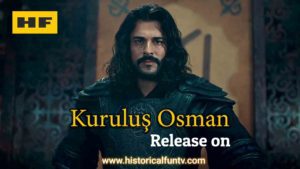 Kurulus Osman Releases | Kurulus Osman Netflix