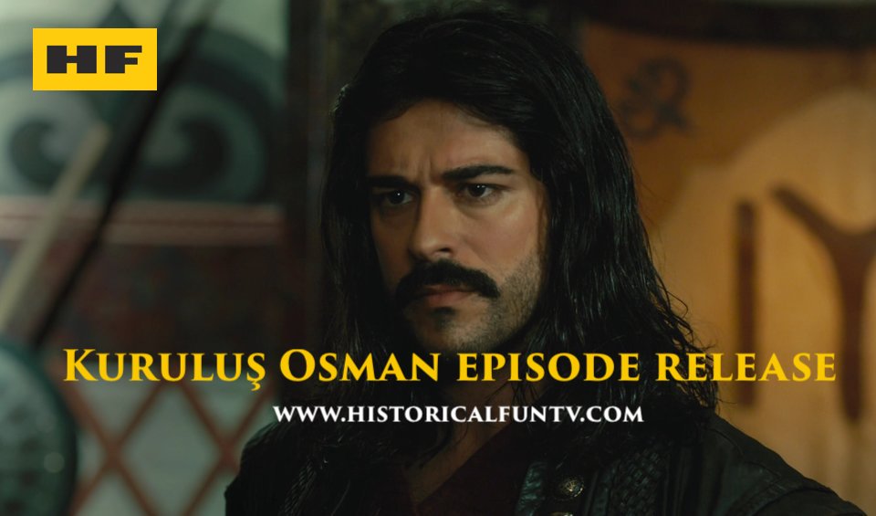 Kuruluş Osman episode release