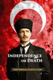 Independence or Death