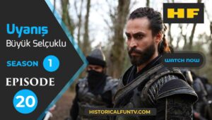 Awakening Great Seljuk Episode 21 Trailer Watch www.historicalfuntv.com