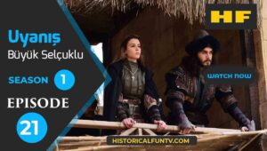 Awakening Great Seljuk Episode 22 Trailer Watch www.historicalfuntv.com