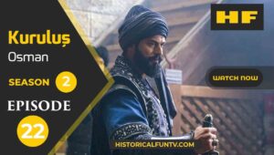 Kurulus Osman Episode 51 with English Subtitles Watch www.historicalfuntv.com