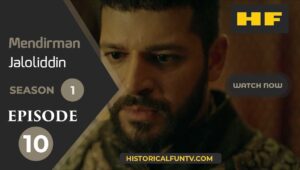 Mendirman Jaloliddin Episode 11 Trailer Watch on www.historicalfuntv.com