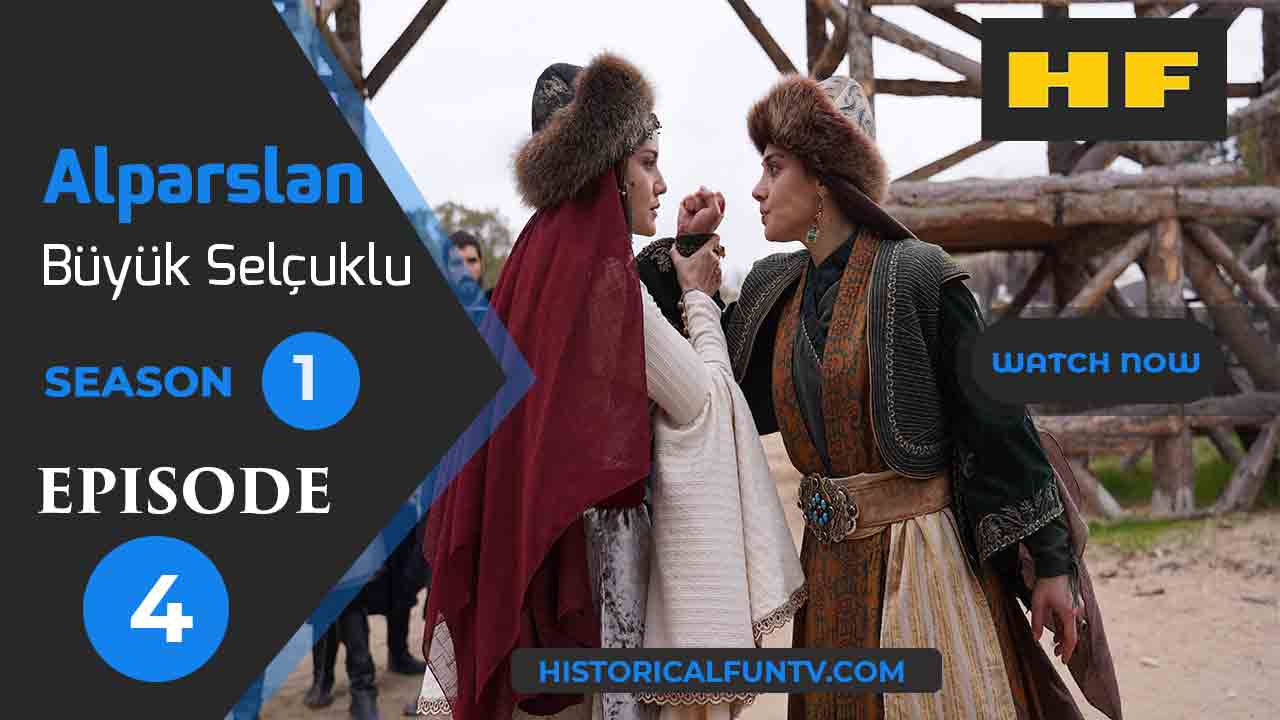 Alparslan The Great Seljuks Season 1 Episode 4