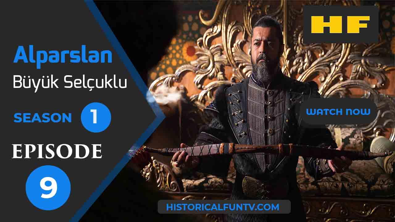 Alparslan The Great Seljuks Season 1 Episode 9