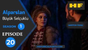 Alparslan The Great Seljuks Season 1 Episode 20