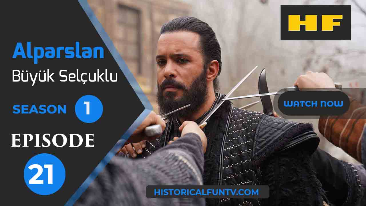 Alparslan The Great Seljuks Season 1 Episode 21