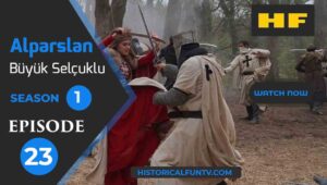 Alparslan The Great Seljuks Season 1 Episode 23
