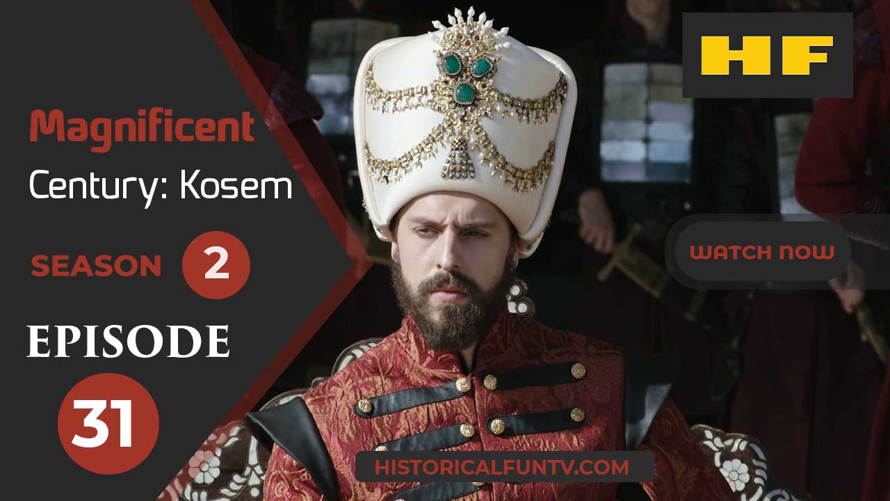 Magnificent Century Kosem Season 2 Episode 1