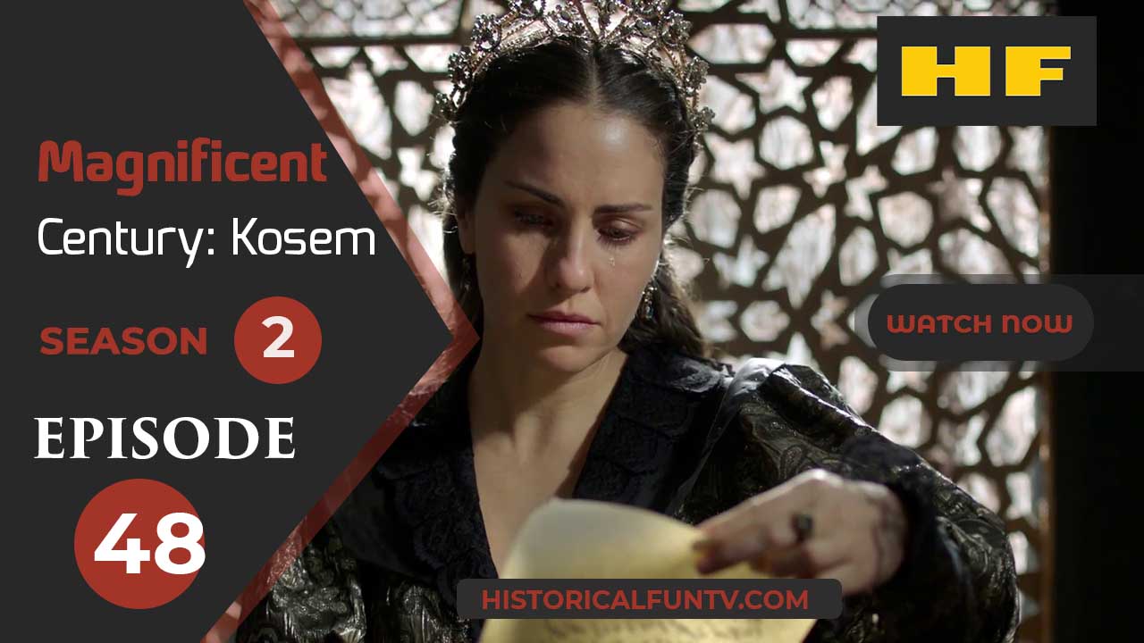 Magnificent Century Kosem Season 2 Episode 18
