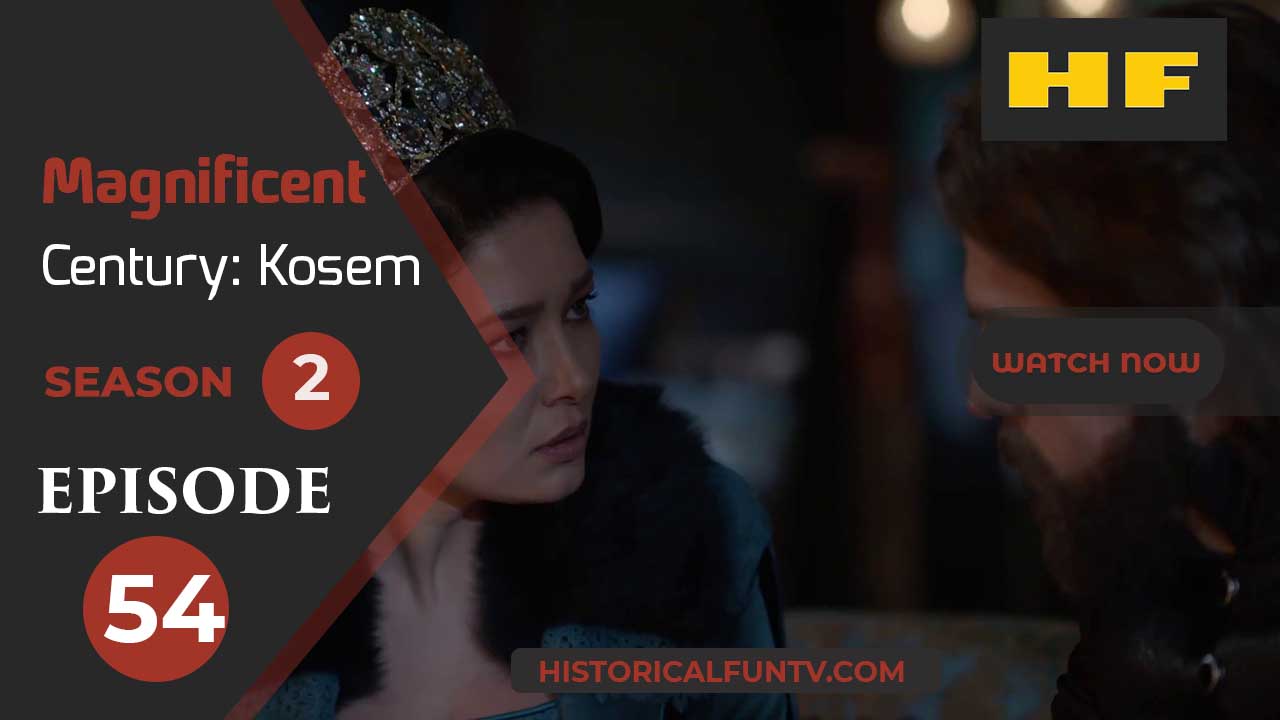 Magnificent Century Kosem Season 2 Episode 24