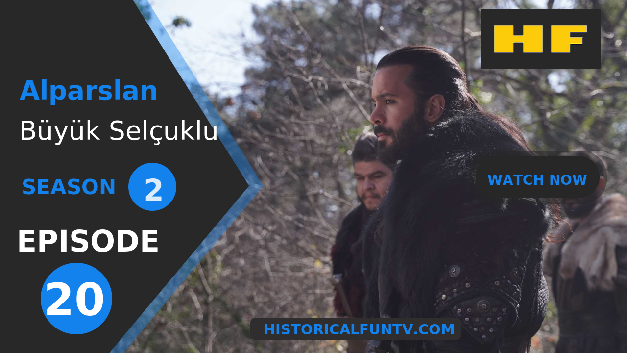 Alparslan The Great Seljuks Season 2 Episode 20