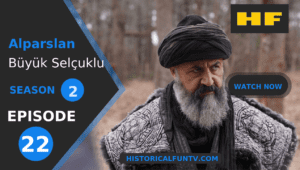 Alparslan The Great Seljuks Season 2 Episode 22