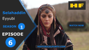 Selahaddin Eyyubi Season 1 Episode 6