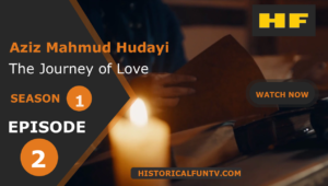 Aziz Mahmud Hudayi Season 1 Episode 2
