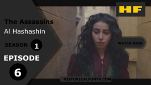 The Assassins Season 1 Episode 6
